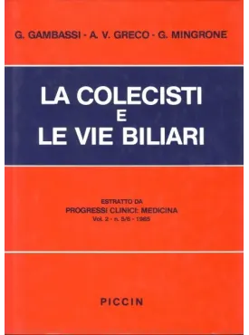La colecisti e le vie biliari