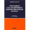 I trattamenti e gli accertamenti sanitari obbligatori in Italia