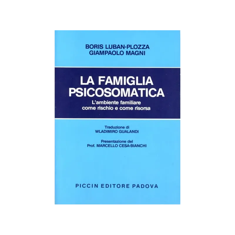 La Famiglia Psicosomatica