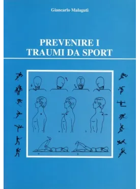 Prevenire i traumi da sport