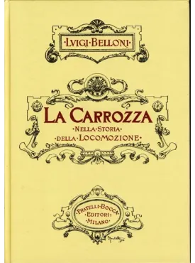 La Carrozza nella Storia della Locomozione