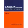 Il metabolismo elettrolitico e minerale nelle malattie del rene