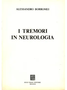 I tremori in Neurologia