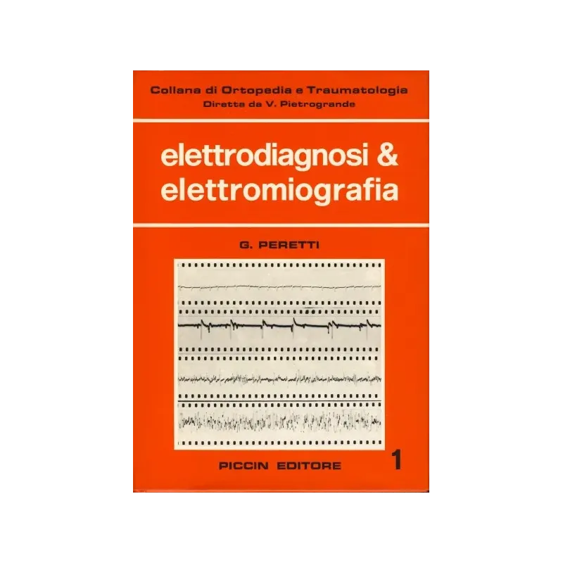 Elettrodiagnosi e elettromiografia