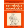 Semeiotica neurologica in ortopedia e traumatologia