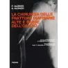 La chirurgia delle fratture diafisarie alte e basse dell'omero