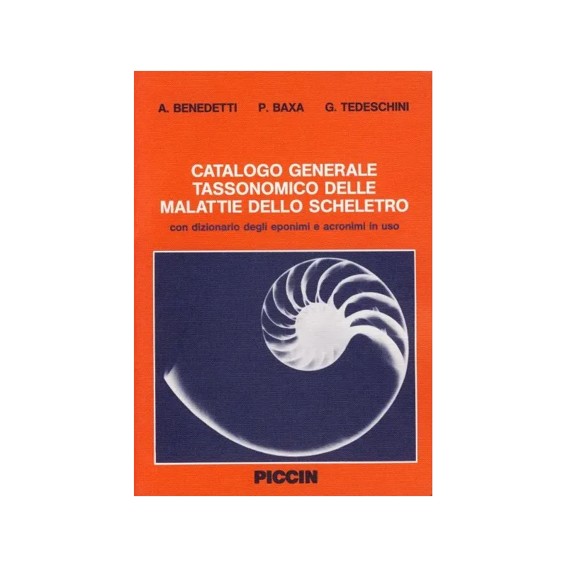 Catalogo generale tassonomico delle malattie dello scheletro. (vol. + disk)
