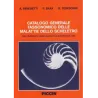 Catalogo generale tassonomico delle malattie dello scheletro. (vol. + disk)