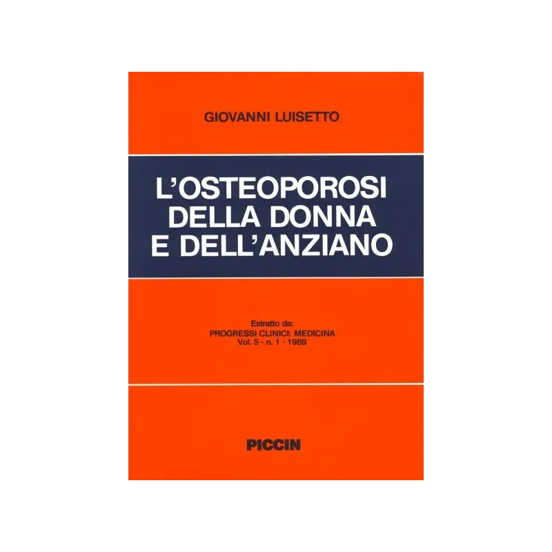 L'osteoporosi della donna e dell'anziano