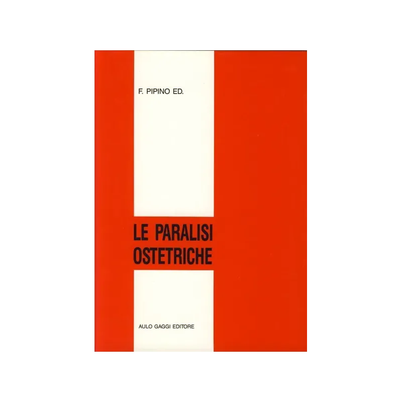 Le paralisi ostetriche
