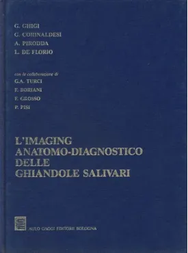 L'imaging anatomo-diagnostico delle ghiandole salivari