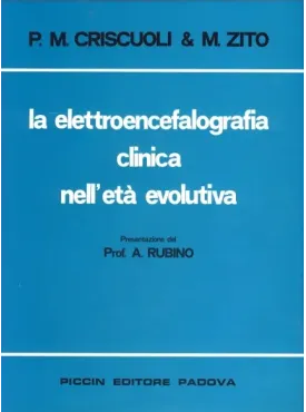 La elettroencefalografia clinica nell'età evolutiva