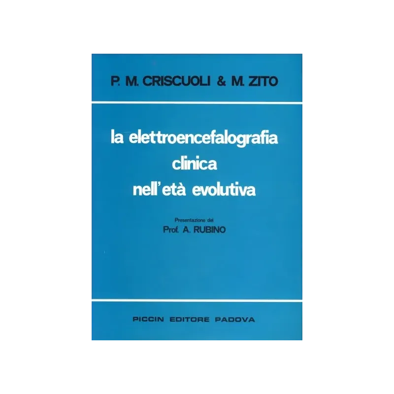 La elettroencefalografia clinica nell'età evolutiva