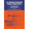 La riabilitazione degli psicotici