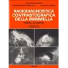 Radiodiagnostica contrastografica della mammella