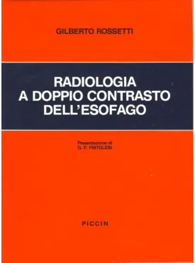 Radiologia a doppio contrasto dell'esofago