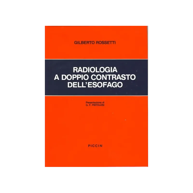 Radiologia a doppio contrasto dell'esofago
