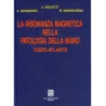 La risonanza magnetica nella patologia della mano