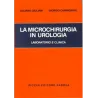 La Microchirurgia in Urologia - Laboratorio e Clinica