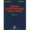 Radiologia Odontostomatologica e Maxillo Facciale