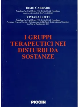 I Gruppi Terapeutici nei Disturbi da Sostanze