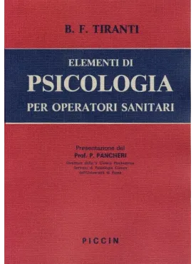 Elementi di Psicologia per Infermieri Professionali ed Operatori Sanitari