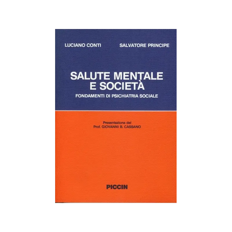 Salute Mentale e Società - Fondamenti di Psichiatria Sociale