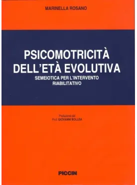 Psicomotricità nell'età Evolutiva. Semeiotica per l'Intervento Riabilitativo