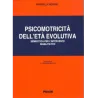Psicomotricità nell'età Evolutiva. Semeiotica per l'Intervento Riabilitativo