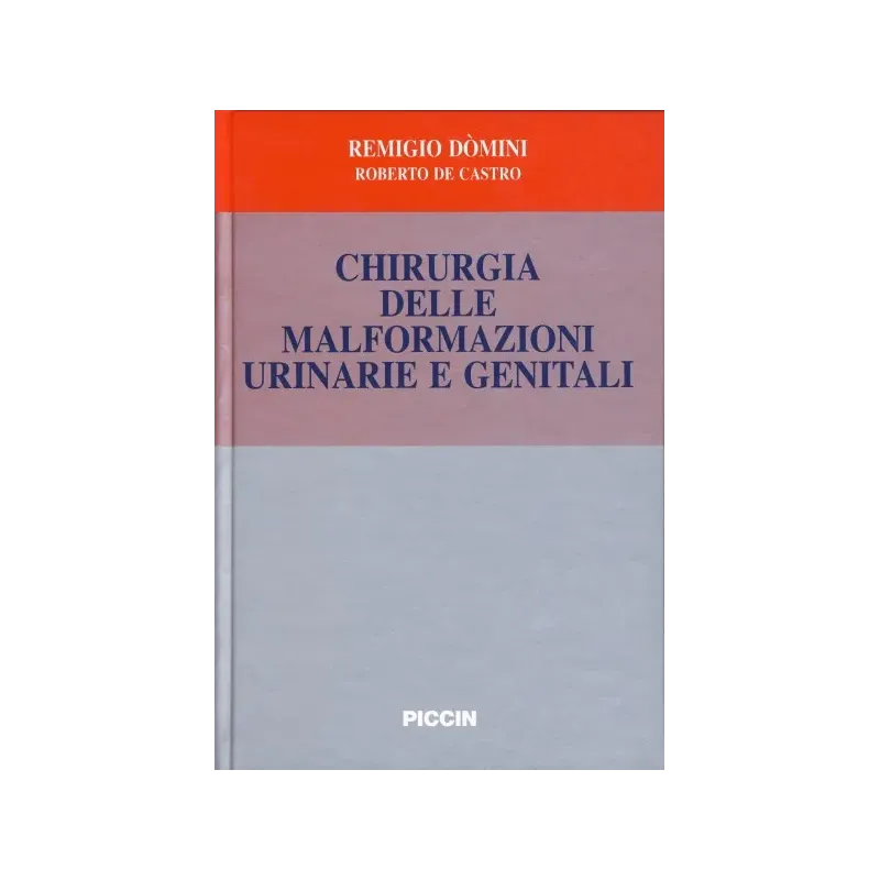 Chirurgia delle Malformazioni Urinarie e Genitali