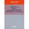 Chirurgia delle Malformazioni Urinarie e Genitali