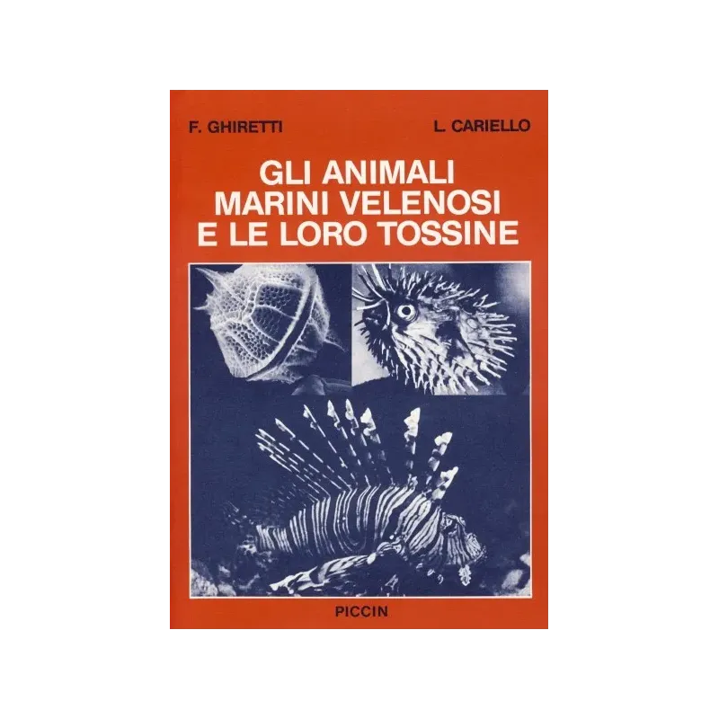 Gli Animali Marini Velenosi e le loro Tossine