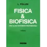 Fisica e Biofisica per Allievi Infermieri Professionali