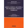 Quiz a Scelta Multipla di Anatomia Umana Normale