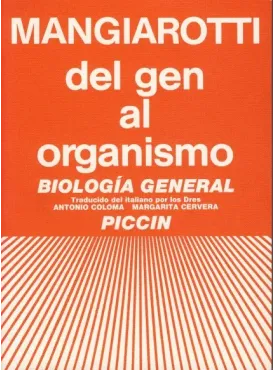 DEL GEN AL ORGANISMO, Biología general