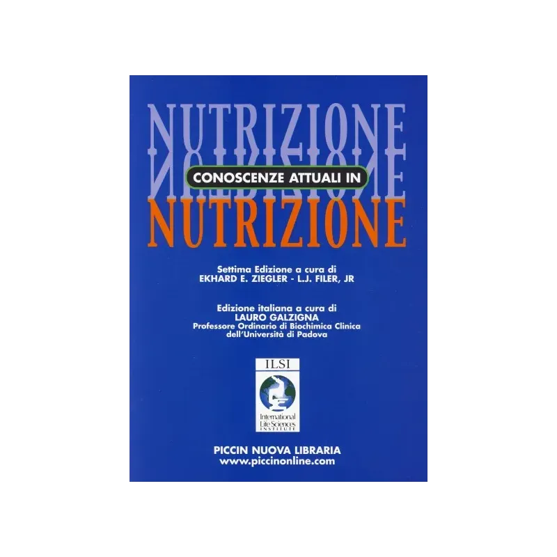Conoscenze attuali in Nutrizione