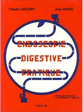ENDOSCOPIE DIGESTIVE PRATIQUE