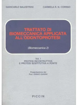 Trattato di Biomeccanica Applicata all'Odontoprotesi (2 voll.)