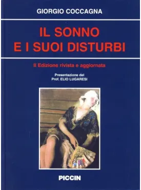 Il sonno e i suoi disturbi: fisiopatologia e clinica