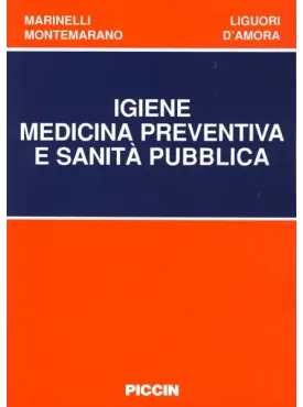 Igiene Medicina preventiva e Sanità pubblica
