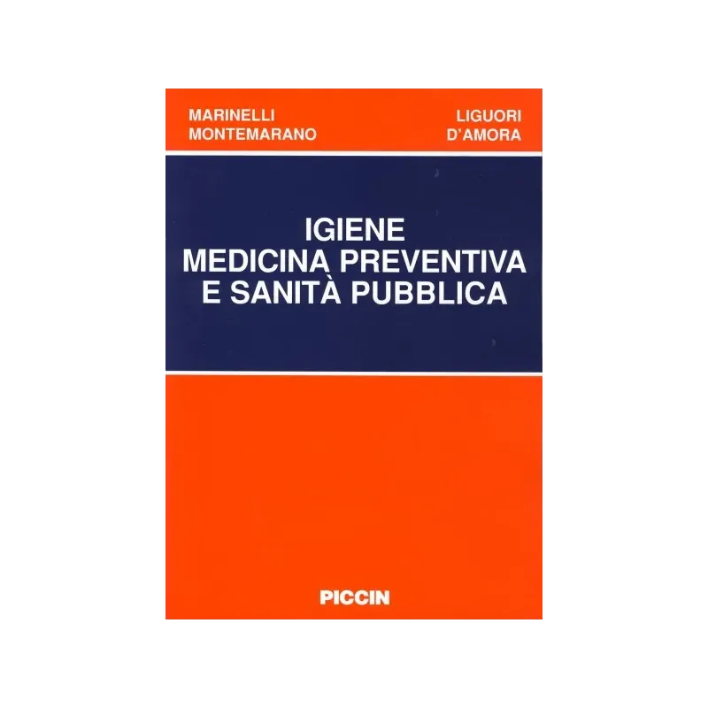 Igiene Medicina preventiva e Sanità pubblica