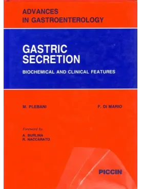 Advances in Gastroenterology - 5. GASTRIC SECRETION - Biochemical and Clinical Features