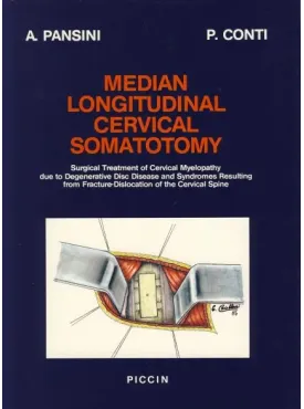 MEDIAN  LONGITUDINAL CERVICAL SOMATOTOMY