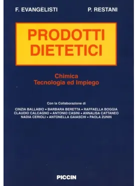 Prodotti dietetici: Chimica, Tecnologia ed Impiego