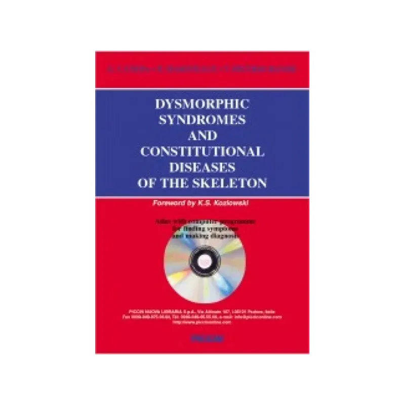 Dysmorphic syndromes and constitutional diseases of the skeleton