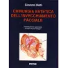 Chirurgia estetica dell'invecchiamento facciale