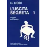 L'uscita segreta 1 - Saggio sull'analità
