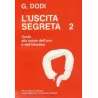 L'uscita segreta 2 - Guida alla salute dell'ano e dell'intestino
