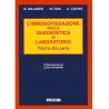 L'immunofissazione nella diagnostica di laboratorio. Testo-Atlante