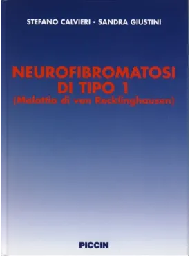 Neurofibromatosi di Tipo 1 (Malattia di Von Recklinghausen)